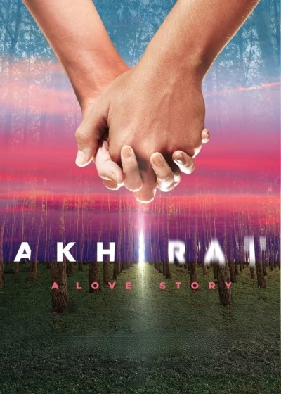 Akhirat: Một Chuyện Tình - Akhirat: A Love Story (2021)