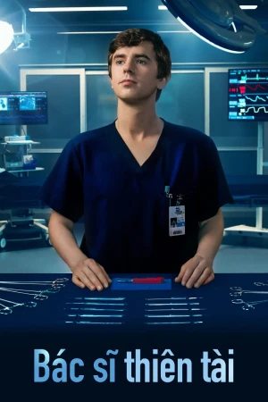 Bác Sĩ Thiên Tài (Phần 1) - The Good Doctor (Season 1) (2017)