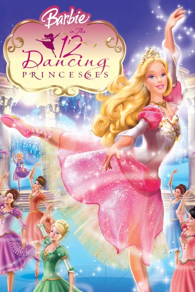 Barbie: 12 Nàng Công Chúa Thích Khiêu Vũ - Barbie in the 12 Dancing Princesses (2006)