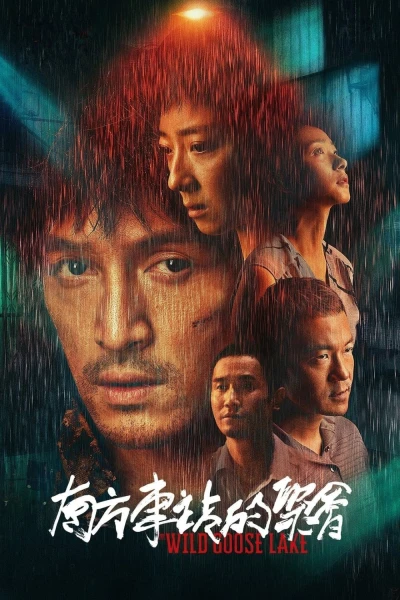 Cuộc Gặp Gỡ Ở Bến Xe Phía Nam - The Wild Goose Lake (2019)