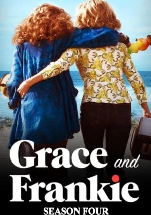 Grace Và Frankie (Phần 4) - Grace And Frankie (Season 4) (2018)