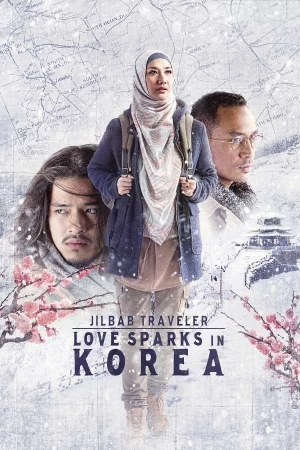 Jilbab Traveller: Tình yêu nảy nở xứ Hàn - Jilbab Traveler: Love Sparks in Korea (2016)