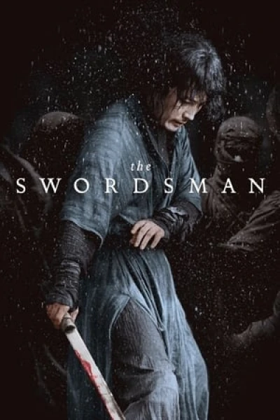 Kiếm Khách - The Swordsman (2020)