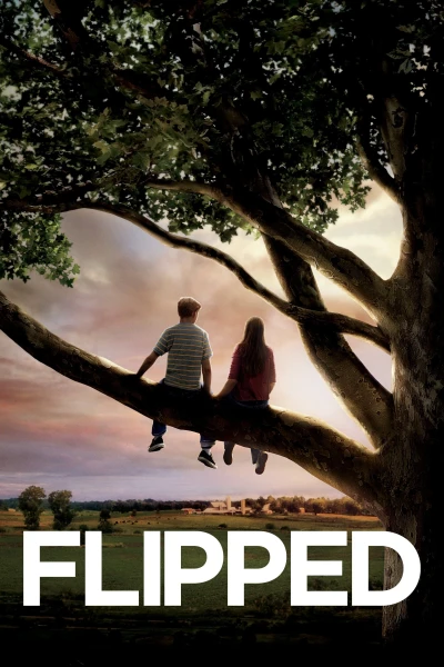 Một Thuở Tình Thơ - Flipped (2010)