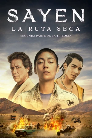 Sayen: Con Đường Khô Cằn - Sayen: Desert Road (2023)