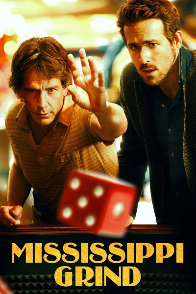 Tay Cờ Bạc - Mississippi Grind (2015)