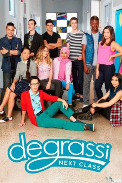 Trường Degrassi: Lớp Kế Tiếp (Phần 4) - Degrassi: Next Class (Season 4) (2017)